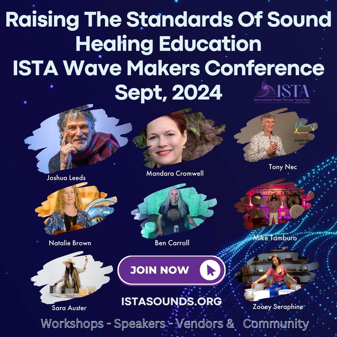 SARASOTA, FL - International Sound Healing Association Wave Makers Conference