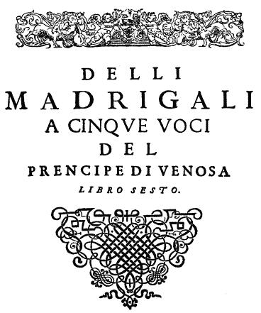 GLOUCESTERSHIRE - Gesualdo: The Fifth Book of Madrigals