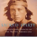Sacred Spirit - Chants & Dances of The Native Americans - The Fearsome Brave