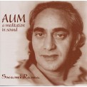 Aum: a meditation in sound - Swami Rama