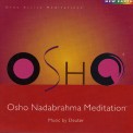 Deuter - Osho Nadabrahma Active Meditation