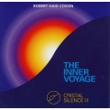 Robert Haig Coxon - Cristal Silence 3 - The Inner Voyage