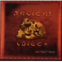 Ancient Voices - Ah Nee Mah