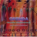 Joanne Shenandoah & Lawrence Laughing - Orenda
