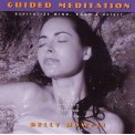 Kelly Howell - Guided Meditation