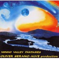 Minho Valley Fantasies - Oliver Serano-Alve
