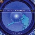 Australian Trance Dance - Didjitalis