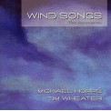 Michael Hoppe & Tim Wheater - Wind Songs