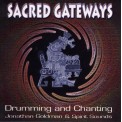 Jonathan Goldman & Spirit Sounds - Sacred Gateways