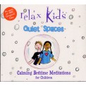 Quiet Spaces - Calming Bedtime Meditations for Children - Relax Kids