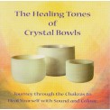 The Healing Tones of Crystal Bowls - Renee Brodie