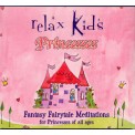 Fantasy Fairytale Meditations for Princesses - Relax Kids