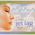 Kelly Howell  - Relieve Jet Lag - 2 CDs