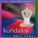 Kelly Howell - Awakening Kundalini