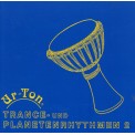 Trance & Planet Rhythm 2 - Ur-Ton