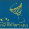 Trance & Planet Rhythm 3 - Ur-Ton