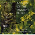 Nigel Shaw & Carolyn Hillyer - Echoes of the Ancient Forest