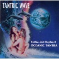 Tantric Wave - Kutira & Raphael