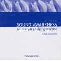 Chloe Goodchild - Sound Awareness - An Everyday Singing Practice