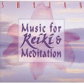 Music for Reiki & Meditation - Shajan