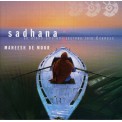 Sadhana - Maneesh De Moor
