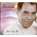 Just Say Yes - Veeresh