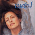 Wah! - Hidden in the Name - 2 CDs