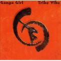 Tribe Vibe - Ganga Giri