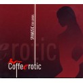 Coffeerotic - Spamusic for Lovers - Various