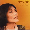 Dewa Che - Dechen Shak-Dagsay