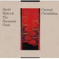 David Hykes & The Harmonic Choir - Current Circulation