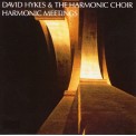 David Hykes & The Harmonic Choir - Harmonic Meetings - 2 CDs