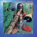 Primordial Didge - The Sound of Creation - Astarius