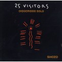 25 Visitors - Didgeridoo Solo - Shozo