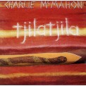 Didjeridu Vibrations - Tjilatjila - Charlie McMahon