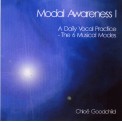 Chloe Goodchild - Modal Awareness 1 - A Daily Vocal Practice
