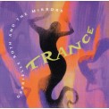 Trance - Gabrielle Roth & The Mirrors