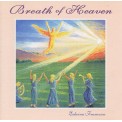 Breath of Heaven - Edwina Francesca