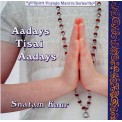 Snatam Kaur - Aadays Tisai Aadays