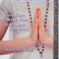 Snatam Kaur - Guru Guru Wahe Guru, Guru Ram Das Guru