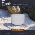 Earth - Solo Crystal Bowls - John Virkmann