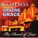 Ram Dass - The Chord of Love - Devotional Songs by Amazing Grace