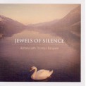 Ashana with Thomas Barquee - Jewels of Silence
