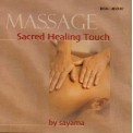 Sayama - Sacred Healing Touch