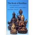 The Book of Buddhas: Ritual Symbolism used on Buddhist Statuary and Buddhist Objects - Eva Rudy Jansen