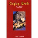 Singing Bowls: An ABC - Geert Verbeke