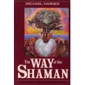 The Way of the Shaman - Michael Harner