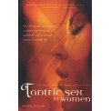 Tantric Sex for Women - A Guide for Lesbian, Bi, Hetero & Solo Lovers - Christa Schulte