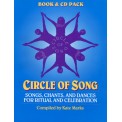 Circle of Song - Songs, Chants, & Dances for Ritual & Celebration - Kate Marks