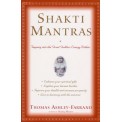 Shakti Mantras - Thomas Ashley-Farrand